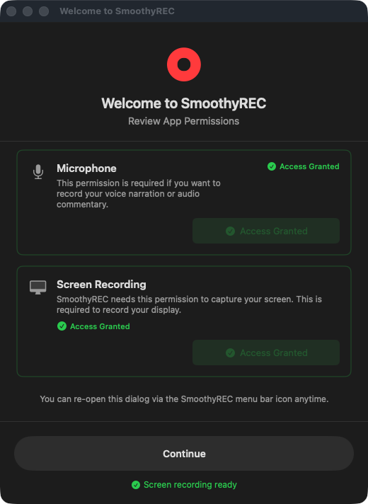 SmoothyREC's first-run permissions screen, showing microphone and screen recording access granted.